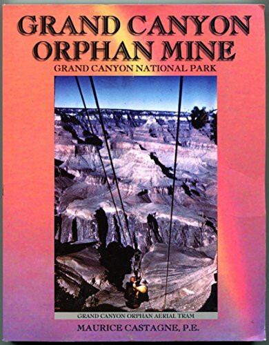 Grand Canyon Orphan Mine