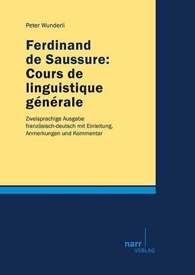 Ferdinand de Saussure: Cours de linguistique générale
