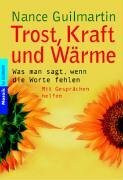 Trost, Kraft und Wärme: Was man sagt, wenn die Worte fehlen Mit Gesprächen helfen