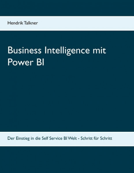 Business Intelligence mit Power BI