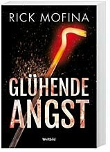 Glühende Angst