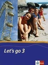 Let's go 3. Schülerbuch / Hauptschulen