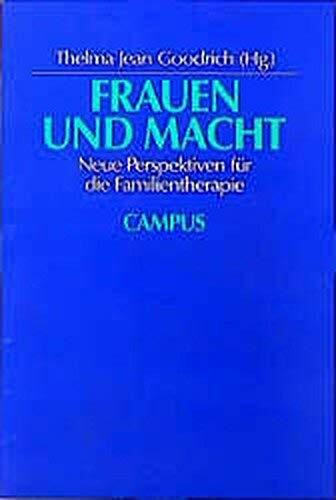 Frauen und Macht: Neue Perspektiven für die Familientherapie