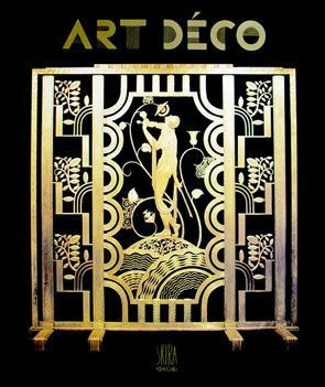 Art Deco in Wort und Bild 1903-1940