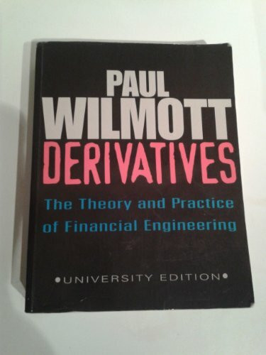 Derivatives: The Theory and Practice of Financial Engineering (Frontiers in Finance Series)