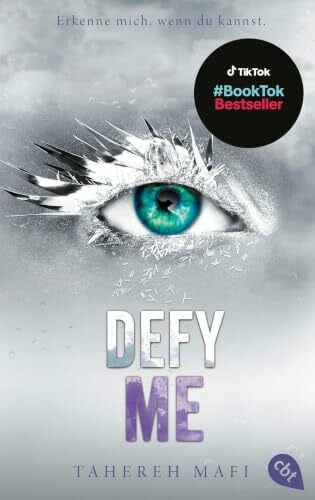 Defy Me: Die Fortsetzung der mitreißenden Romantasy-Reihe. TikTok made me buy it (Die Shatter-Me-Reihe, Band 5)