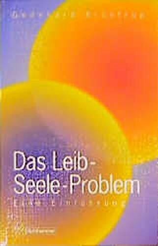 Das Leib-Seele-Problem