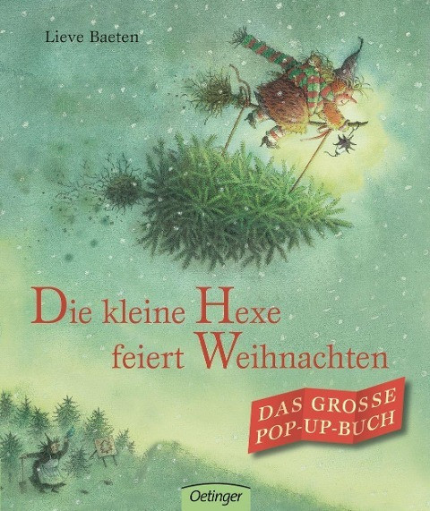 Die kleine Hexe feiert Weihnachten. Das große Pop-up-Buch