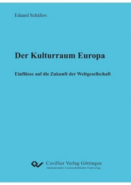 Der Kulturraum Europa