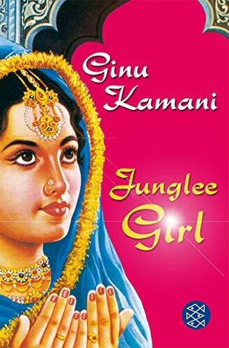 Junglee Girl: Erzählungen (Fischer Taschenbücher)