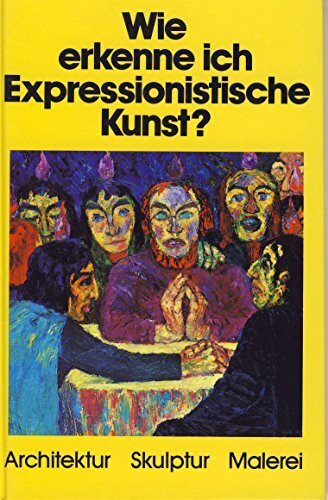 Wie erkenne ich Expressionistische Kunst (6506 674)