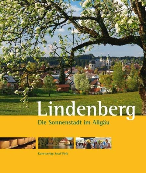 Lindenberg - Die Sonnenstadt im Allgäu