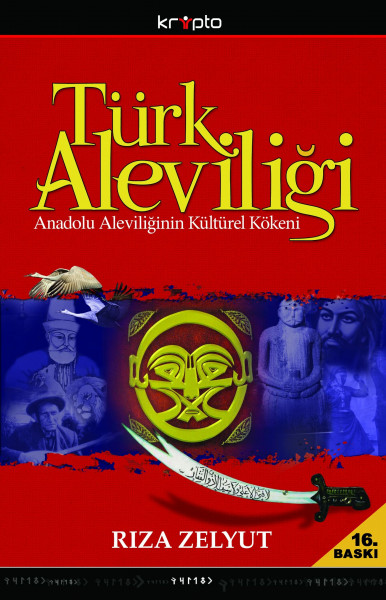 Türk Aleviligi: Anadolu Aleviliginin Kültürel Kökeni: Anadolu Aleviliğinin Kültürel Kökeni