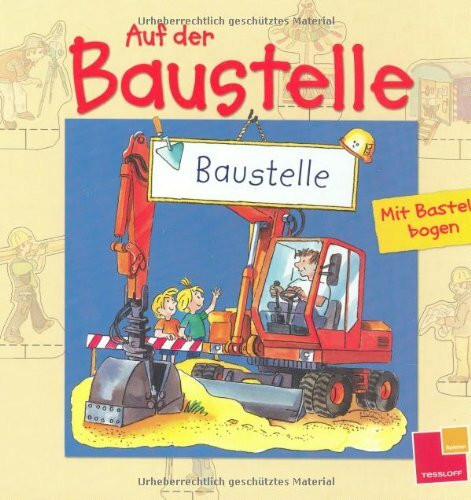 Pappebuch mit Bastelbogen - Auf der Baustelle
