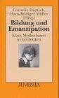 Bildung und Emanzipation: Klaus Mollenhauer weiterdenken (Juventa Paperback)