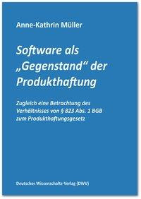 Software als "Gegenstand" der Produkthaftung