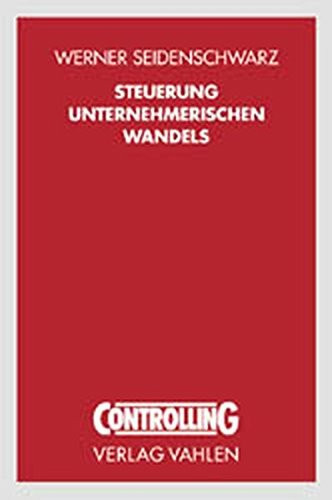 Steuerung unternehmerischen Wandels