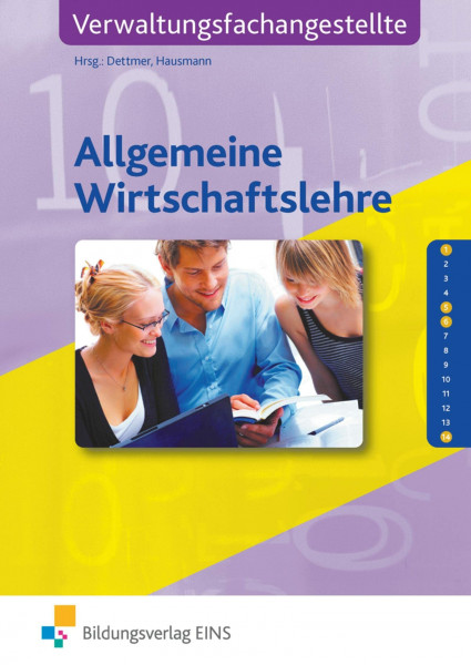 Allgemeine Wirtschaftslehre für Verwaltungsfachangestellte, EURO, Lehrbuch: Verwaltungsfachangestellte Schulbuch (Die lernfeldorientierte Reihe für Verwaltungsfachangestellte)