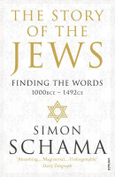 The Story of the Jews. Finding the Words (1000 BCE - 1492) The Story of the Jews. Finding the Words (1000 BCE - 1492)