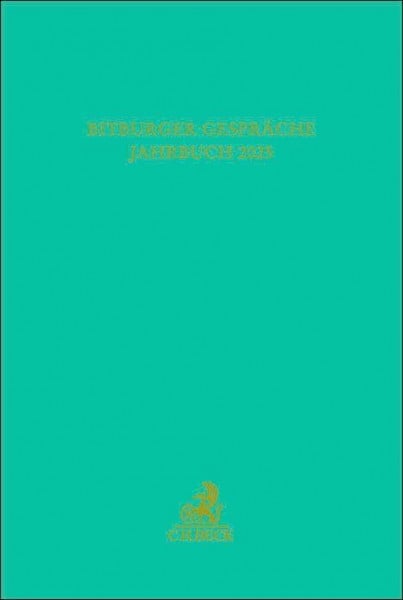 Bitburger Gespräche Jahrbuch 2025: Der wehrhafte und streitbare Verfassungsstaat – wie abwehrbereit ist unsere verfassungsmäßige Ordnung?