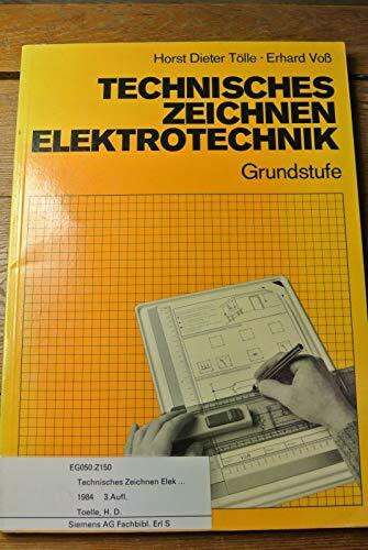 Fachzeichnen für Starkstromanlagen und Elektronik: Ein Lehr- und Übungsbuch für die Fachstufen der energietechnischen Ausbildungsberufe von Industrie ... Fachbereich der elektrischen Energietechnik