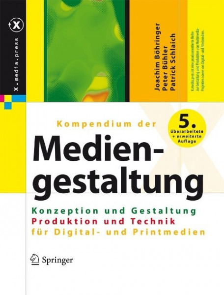Kompendium der Mediengestaltung Digital und Print. 2 Bände