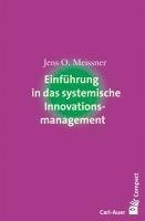 Einführung in das systemische Innovationsmanagement