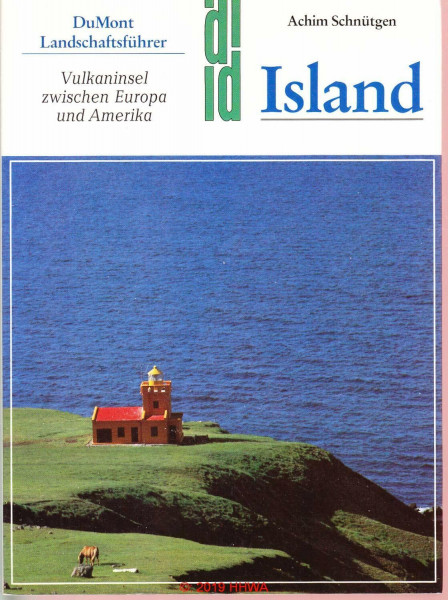 DuMont Landschaftsführer: Island: Vulkaninsel zwischen Europa und Amerika