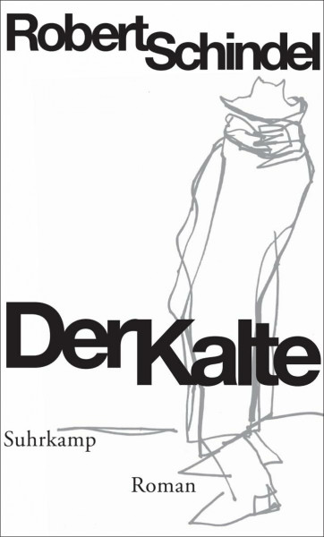 Der Kalte: Roman