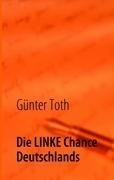 Die LINKE Chance Deutschlands