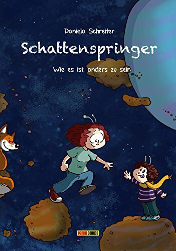 Schattenspringer: Bd. 1: Wie es ist, anders zu sein