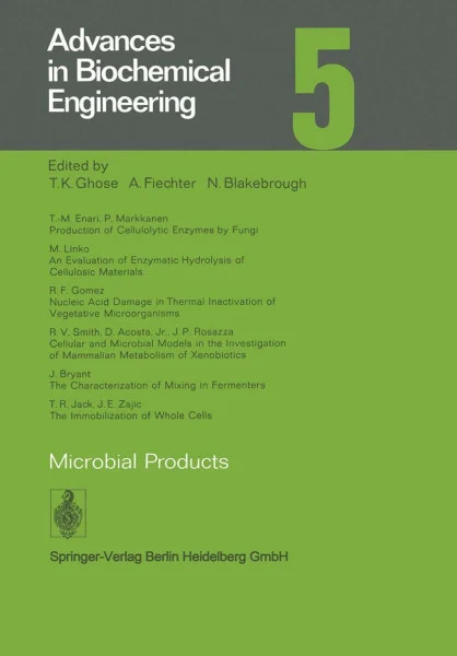 Microbial Products (Advances in Biochemical Engineering - Biotechnology, Band 5)