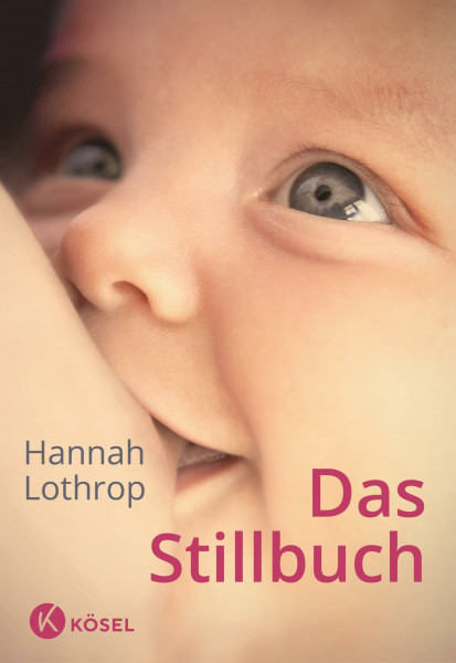 Das Stillbuch: Vollständig überarbeitete Neuausgabe