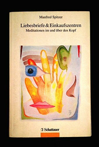 Liebesbriefe & Einkaufszentren. Meditationen im und über den Kopf