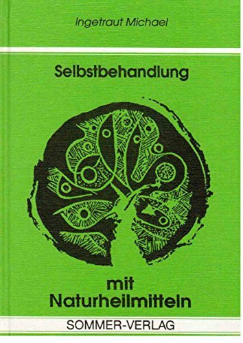Selbstbehandlung mit Naturheilmitteln.