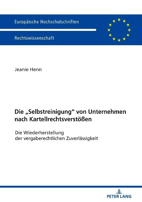 Die «Selbstreinigung» von Unternehmen nach Kartellrechtsverstößen