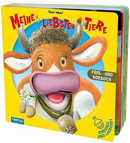 Trötsch Fühl- und Hörbuch "Meine liebsten Tiere" Bilderbuch Geschichtenbuch: 12 Seiten (Soundbücher)
