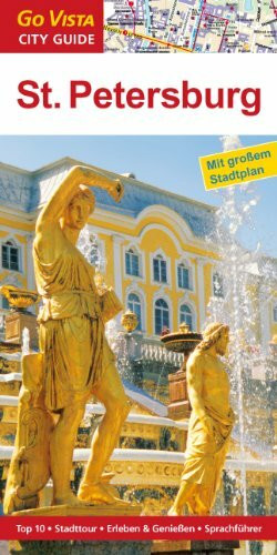 St. Petersburg: Top 10, Stadttour, Erleben & Genießen, Sprachführer