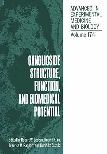 Ganglioside Structure, Function, and Biomedical Potential (Advances in Experimental Medicine & Biology)