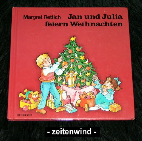 Jan und Julia feiern Weihnachten (Jan + Julia)