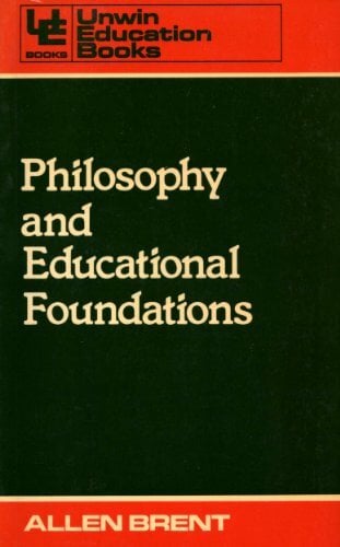 Philosophy and Educational Foundations (Education Books) Philosophy and Educational Foundations (Education Books)