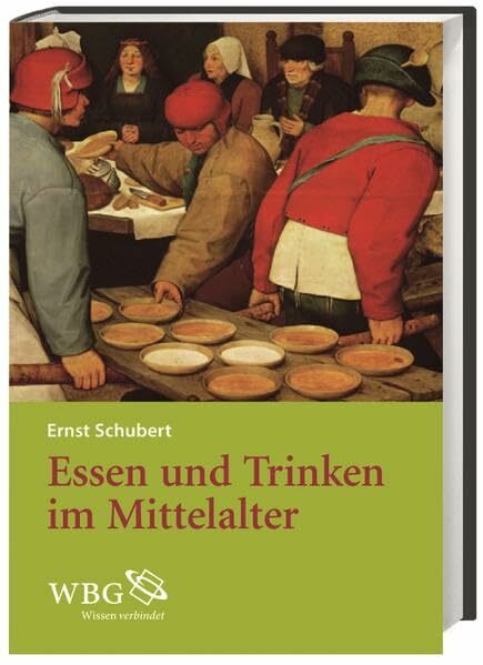 Essen und Trinken im Mittelalter Essen und Trinken im Mittelalter