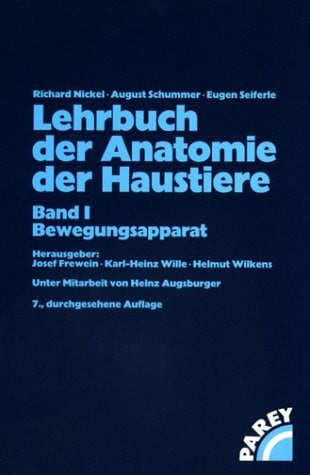 Lehrbuch der Anatomie der Haustiere, 5 Bde., Bd.1, Bewegungsapparat