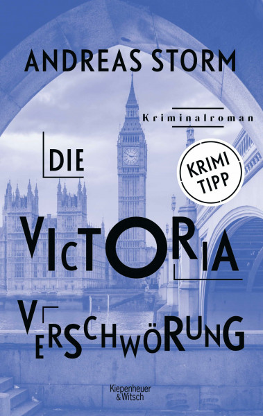 Die Victoria Verschwörung: Kriminalroman (Die Lennard-Lomberg-Reihe, Band 3)