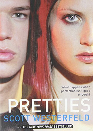 Pretties (The Uglies, Band 2)