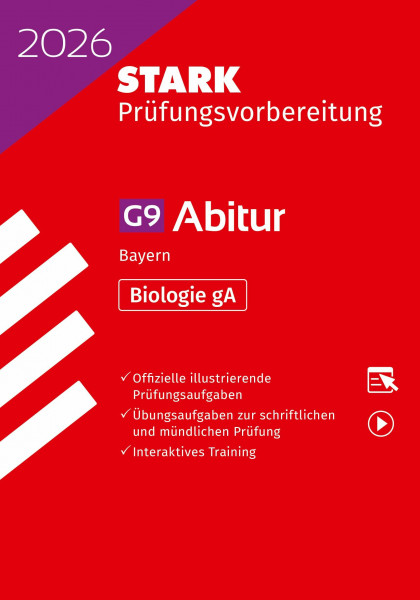 STARK Biologie gA - Abitur 2026 Bayern - Prüfungsvorbereitung (Abitur-Prüfungen)