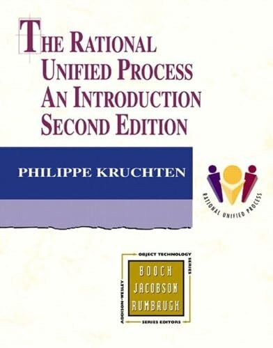 The Rational Unified Process an Introduction (Addison-Wesley Object Technology Series)