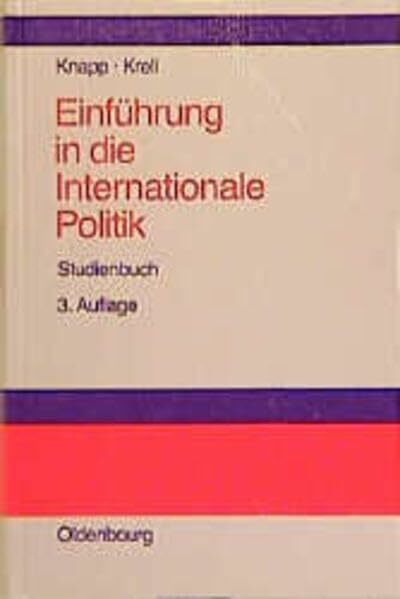 Einführung in die Internationale Politik: Studienbuch