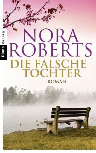 Die falsche Tochter: Roman