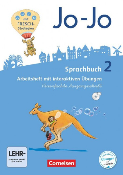 Jo-Jo Sprachbuch - Allgemeine Ausgabe - Neubearbeitung 2016. 2. Schuljahr - Arbeitsheft in Vereinfachter Ausgangsschrift mit CD-ROM